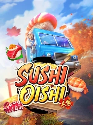 di888 เล่นง่ายถอนได้เงินจริง sushi-oishi